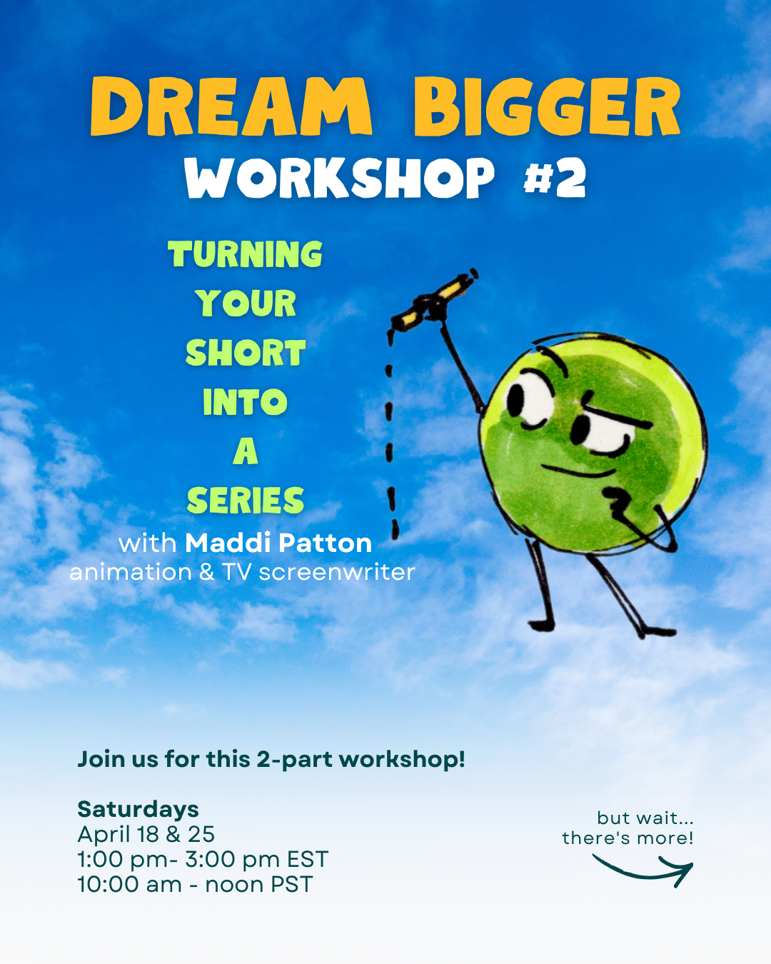 Turning your Short Into a Series