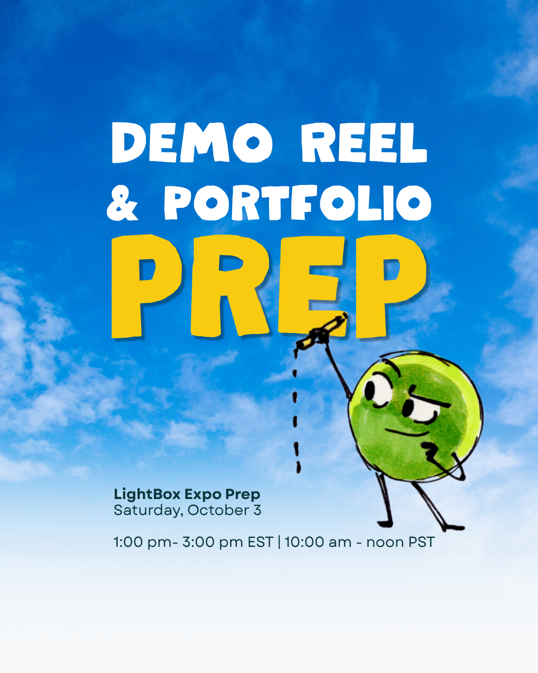 LBX Demo Reel & Portfolio PREP Workshop